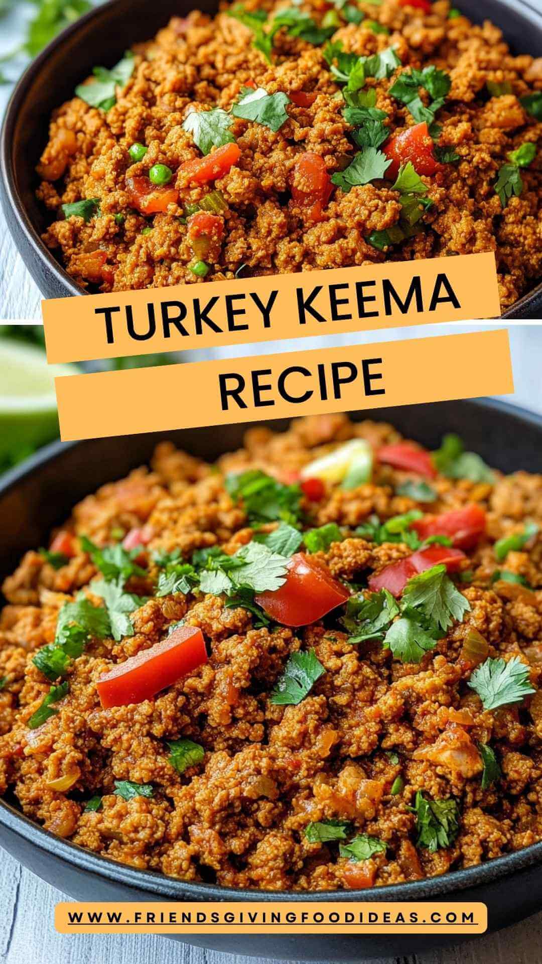 Turkey Keema Recipe – Friendsgiving Food Ideas