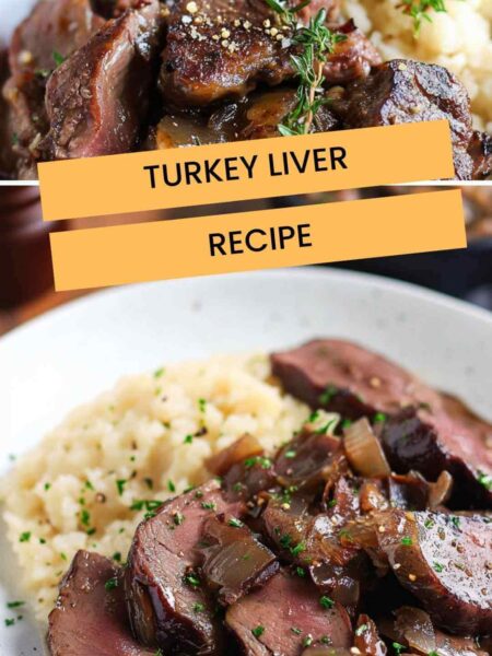 Best Turkey Liver Recipe