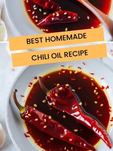 Best Homemade Chili Oil Recipe