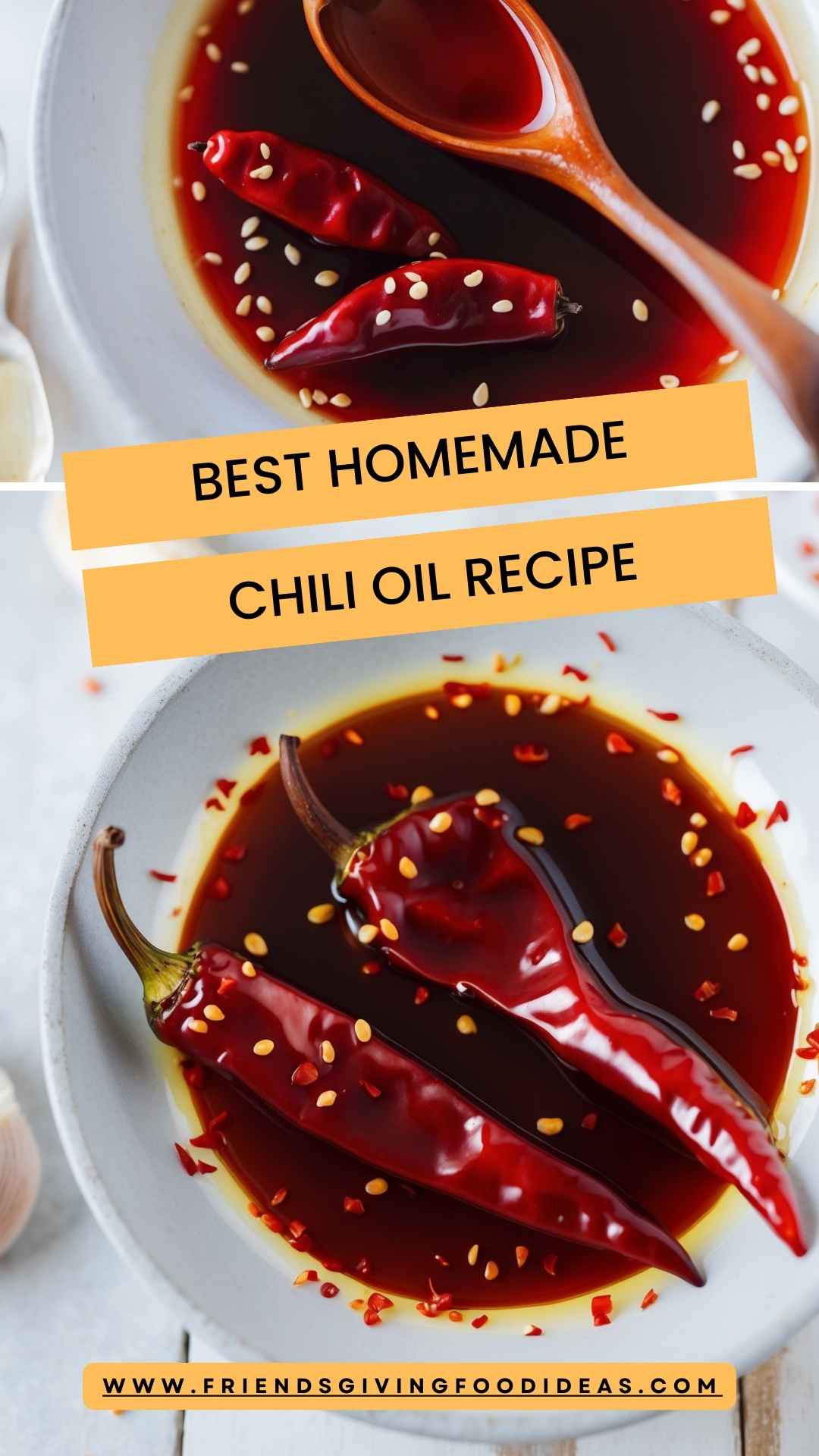 Best Homemade Chili Oil Recipe – Friendsgiving Food Ideas