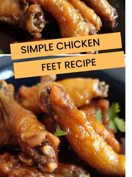 Simple Chicken Feet Recipe