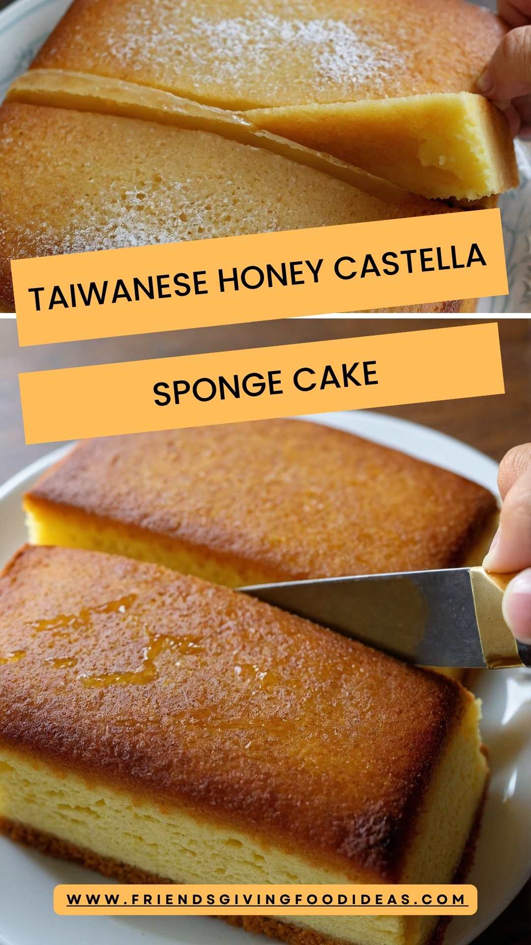 Taiwanese Honey Castella Sponge Cake – Friendsgiving Food Ideas
