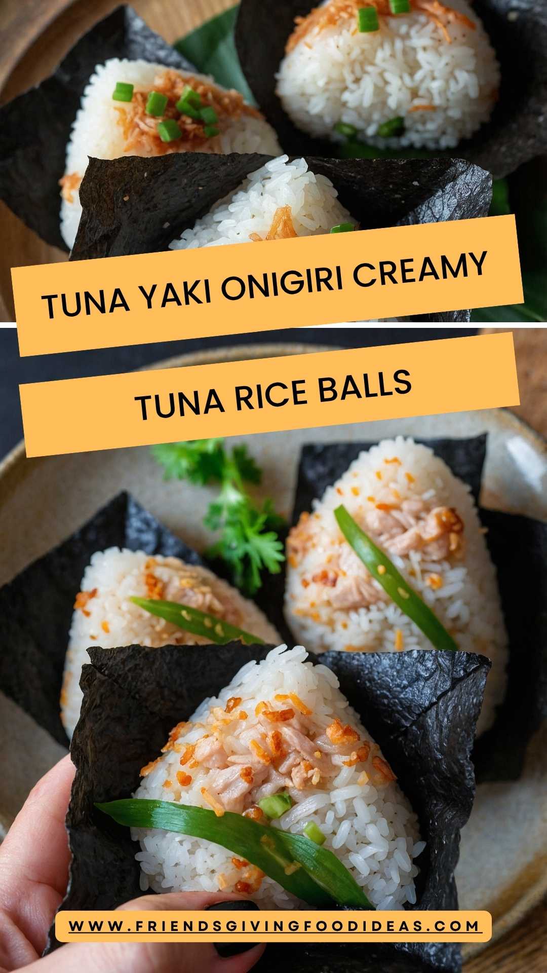 Tuna Yaki Onigiri Creamy Tuna Rice Balls – Friendsgiving Food Ideas