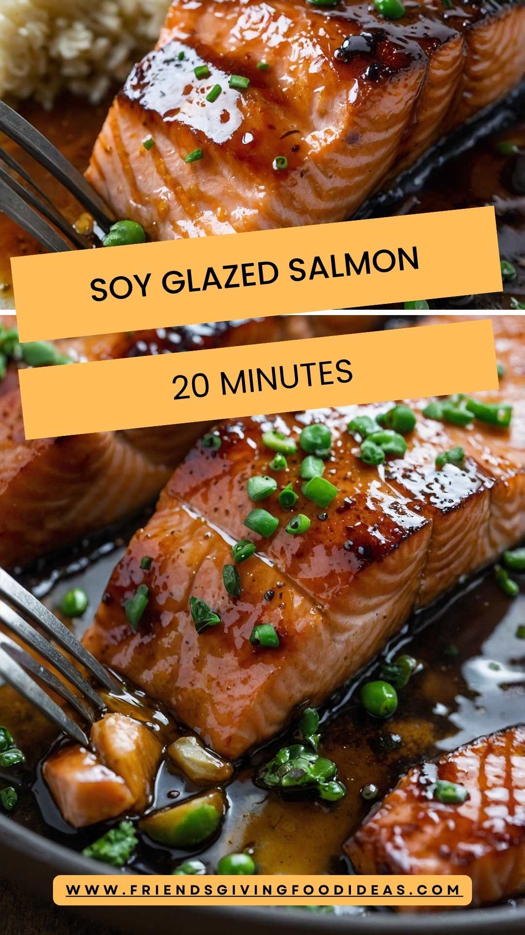 Soy Glazed Salmon 20 minutes – Friendsgiving Food Ideas