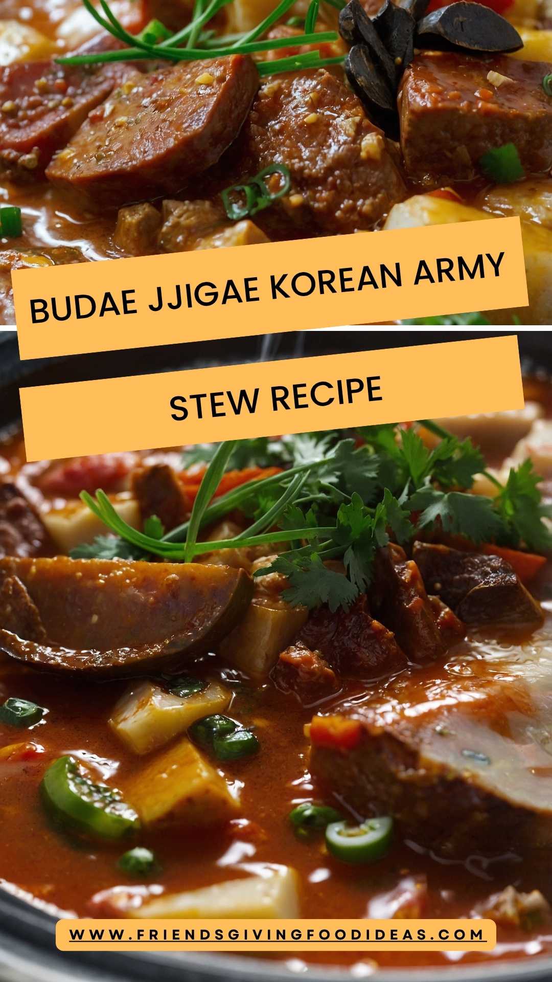Budae Jjigae Korean Army Stew Recipe – Friendsgiving Food Ideas