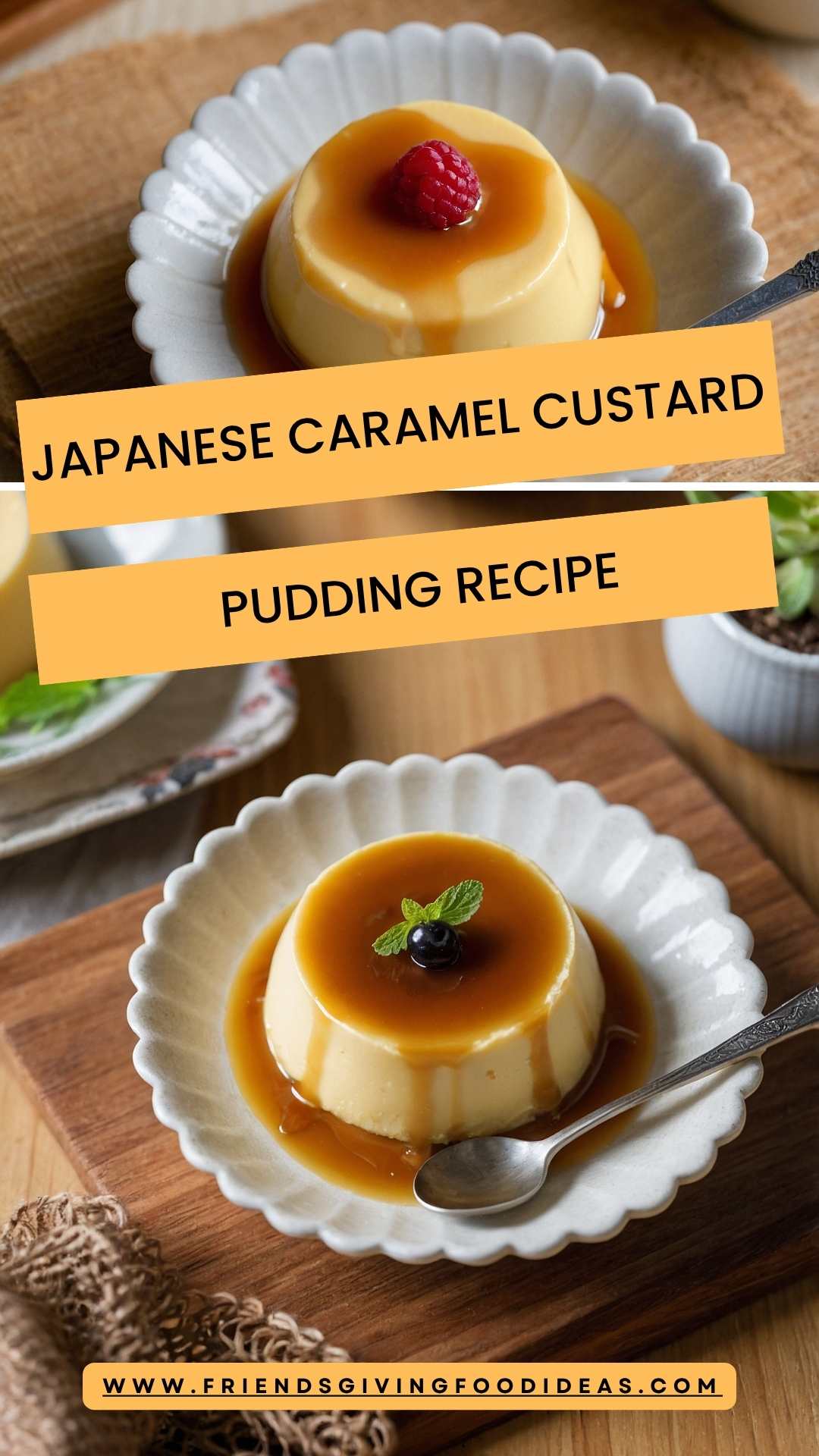 Japanese Caramel Custard Pudding Recipe – Friendsgiving Food Ideas