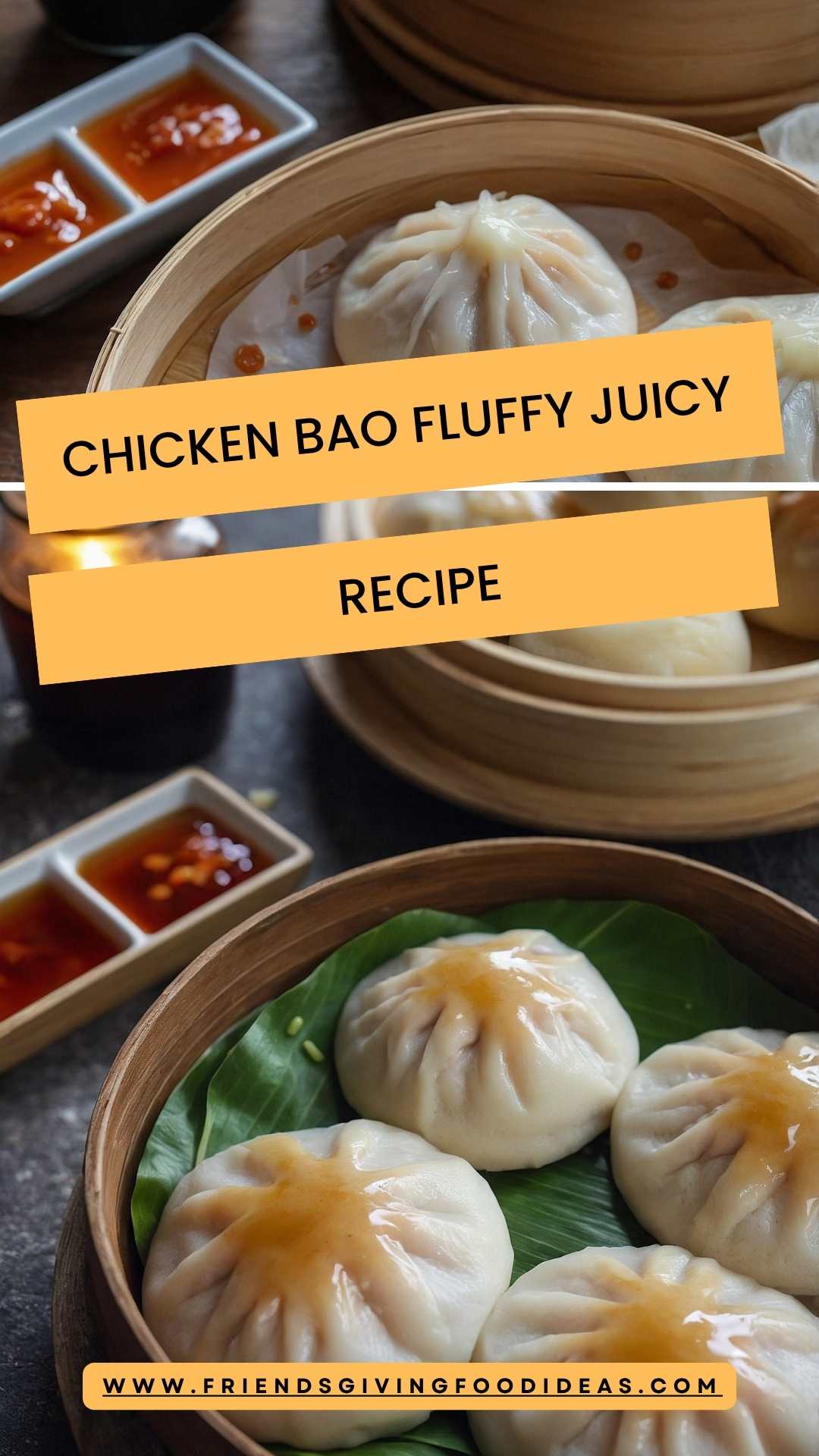 Chicken Bao Fluffy Juicy – Friendsgiving Food Ideas
