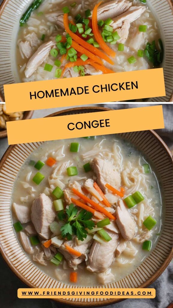 Homemade Chicken Congee