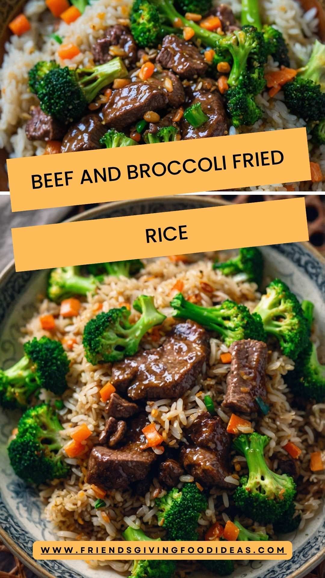 Beef and Broccoli Fried Rice – Friendsgiving Food Ideas