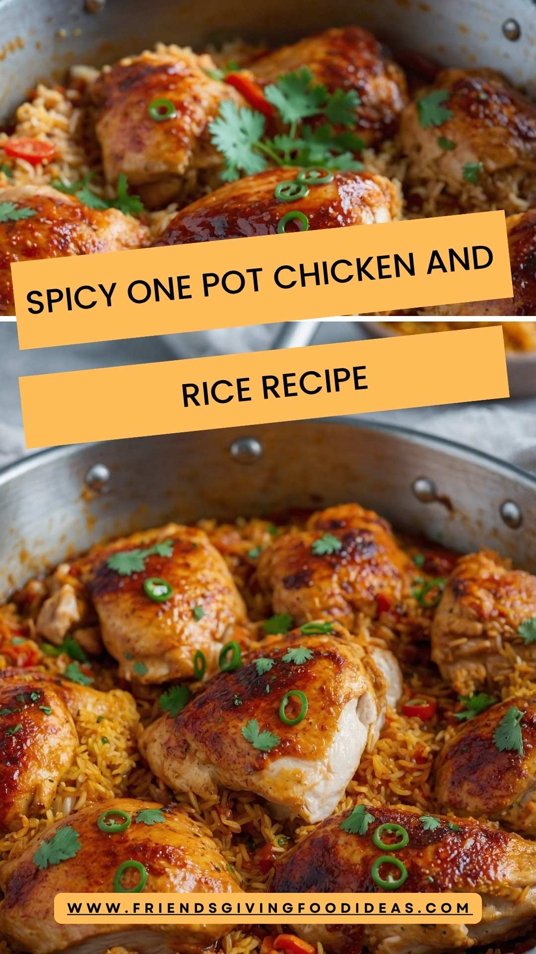 Spicy One Pot Chicken And Rice Recipe – Friendsgiving Food Ideas