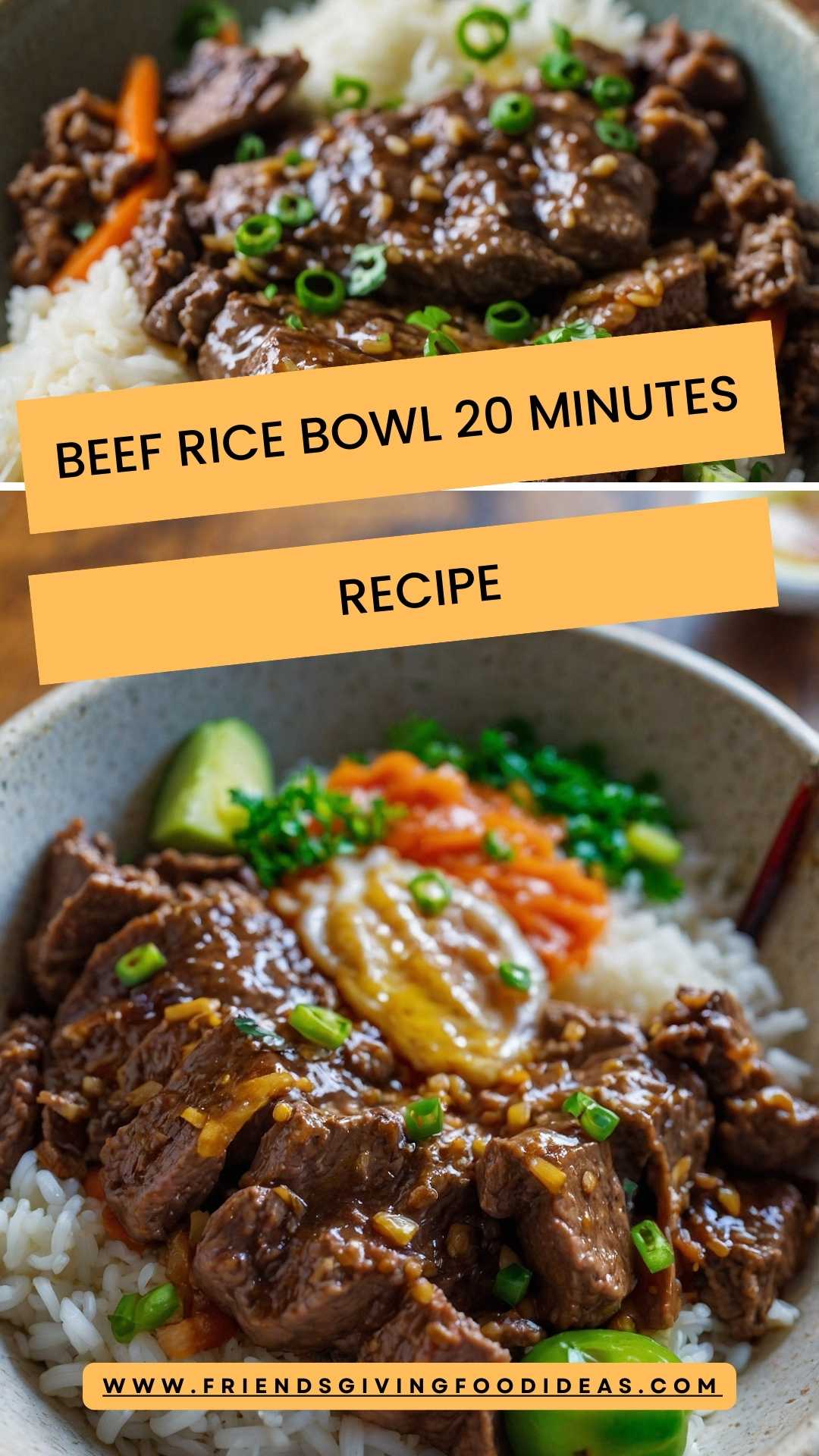 Beef Rice Bowl 20 Minutes – Friendsgiving Food Ideas