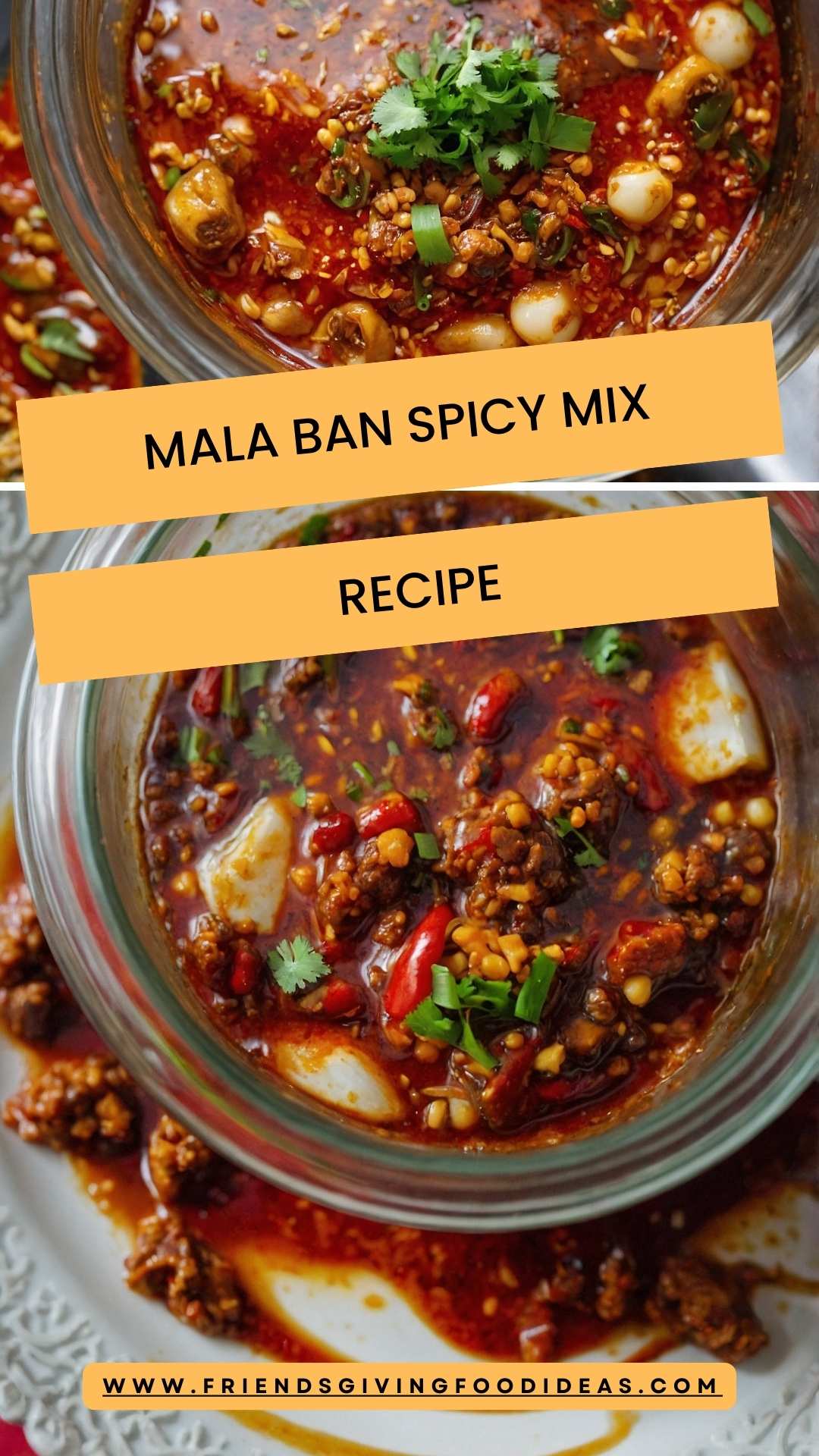 Mala Ban Spicy Mix Recipe – Friendsgiving Food Ideas