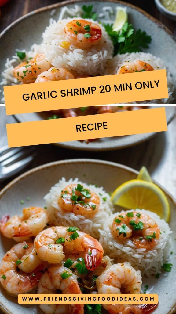 Garlic Shrimp 20 Min Only