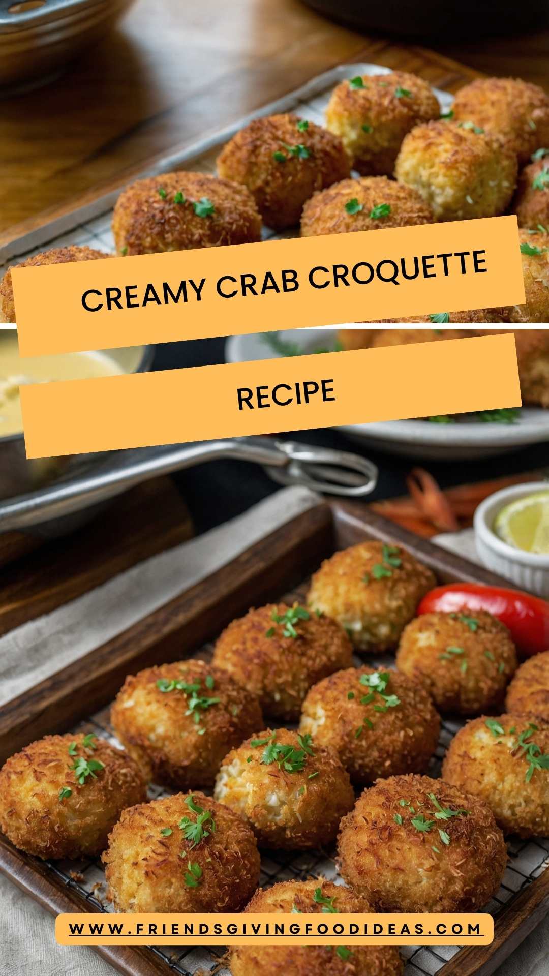 Creamy Crab Croquette – Friendsgiving Food Ideas