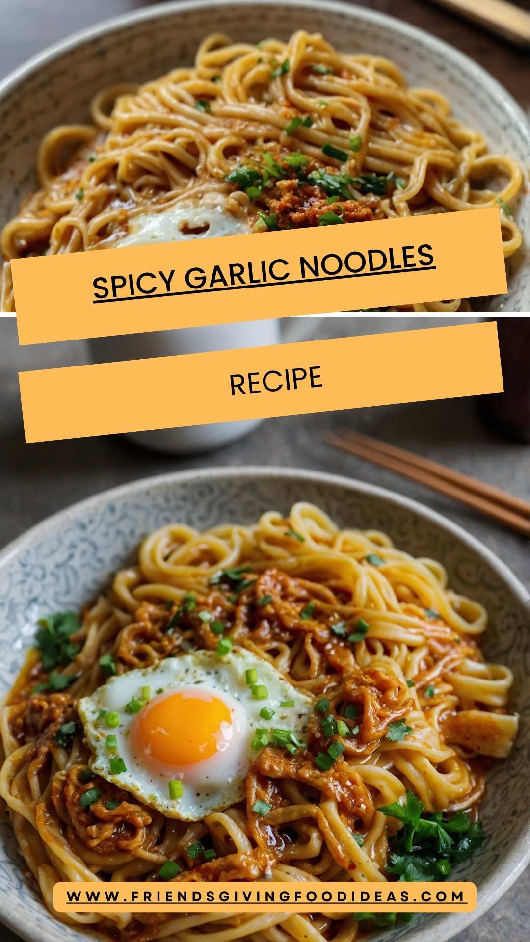 Spicy Garlic Noodles – Friendsgiving Food Ideas