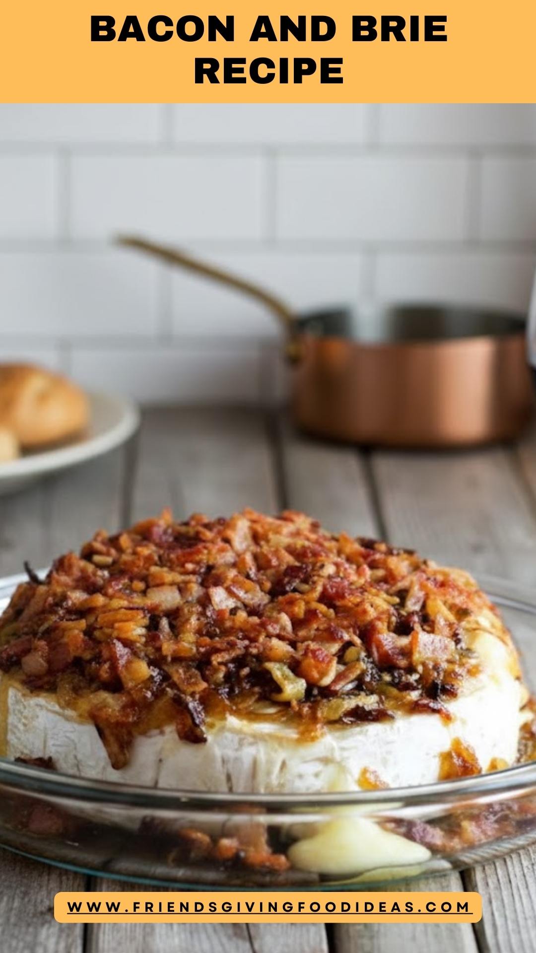 Bacon And Brie Recipe